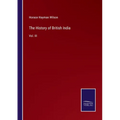 The History of British India: Vol. III