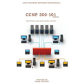CCNP 300-101 Implementing Cisco IP Routing Practice Labs and Simulations