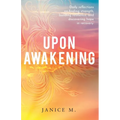 Upon Awakening