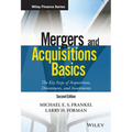 Mergers and Acquisitions Basics: The Key Steps of Acquisitions, Divestitures, and Investments