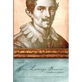 The Life of Gian Lorenzo Bernini: A Translation and Critical Edition, with Introduction and Commentary, by Franco Mormando