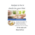 Recipes to Put a Smile on your Face