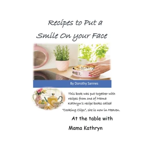 Recipes to Put a Smile on your Face