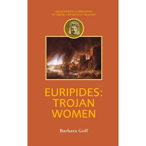 Euripides: Trojan Women