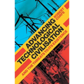 Advancing Technological Civilisation