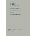 Relational Methods in Computer Science