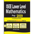 ISEE Lower Level Mathematics Prep 2019: A Comprehensive Review and Ultimate Guide to the ISEE Lower Level Math Test