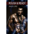 Rough & Ready: Gay Tough Guy Erotica