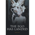 The Ego Has Landed