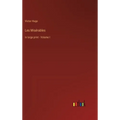 Les Misérables: in large print - Volume I