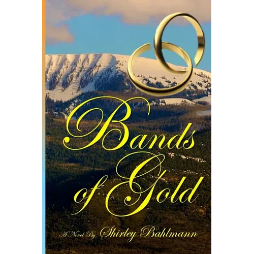 Bands of Gold