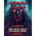 Wonderfully Terrifying Horror Advanced Adult Coloring Book Part 2