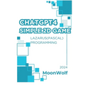 Chatgtp4 Simple ２d Game Lazarus( Pascal ) Programming