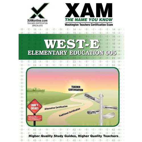 West-E Elementary Education Teacher Certification Test Prep Study Guide