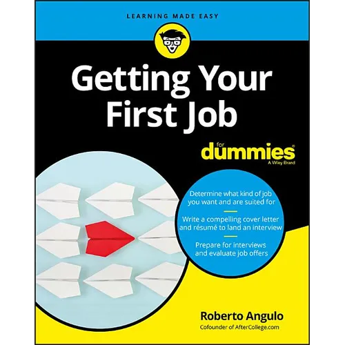 Getting Your First Job for Dummies