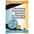 Developing Performance Indicators for Managing Maintenance