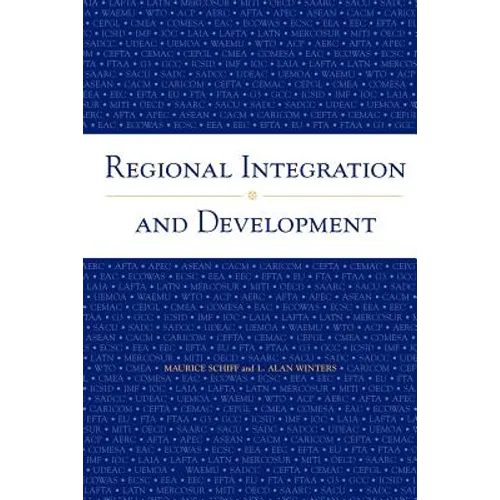 Regional Integration and Development