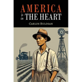 America Is in the Heart: A Personal History