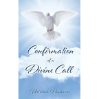 Confirmation of a Divine Call - Paperback