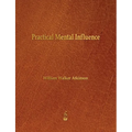 Practical Mental Influence