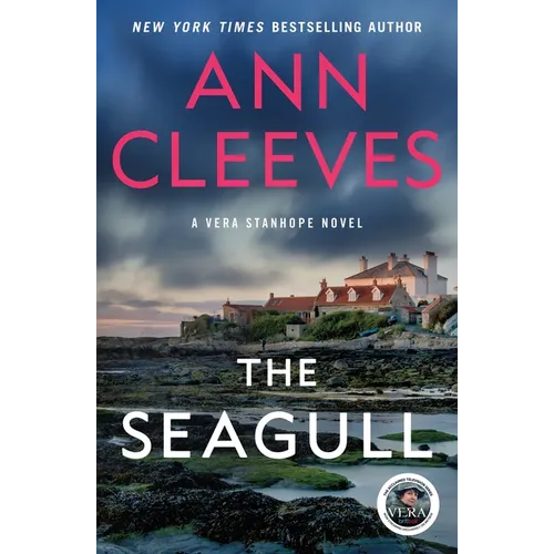 The Seagull: A Vera Stanhope Mystery