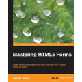 Mastering Html5 Forms