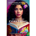 Un Poquito de Everything: A Little Bit of Todo