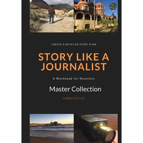 Story Like a Journalist