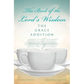 The Book of the Lord's Wisdom: The Grace Addition