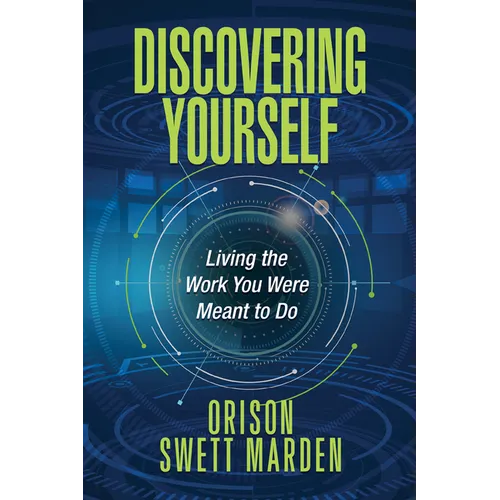 Discovering Yourself: Living the Work You Were Meant to Do