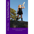 The Book of Elven Magick: The Philosophy and Enchantments of the Seelie Elves