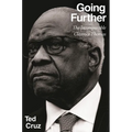 Going Further: The Incomparable Clarence Thomas