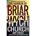 The Horror of Briarwych Church