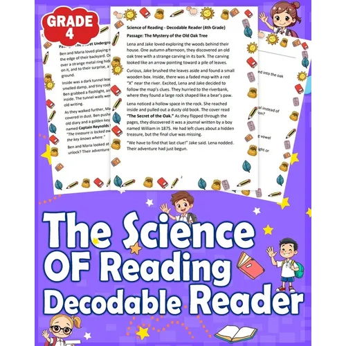 The Science of Reading Decodable Reader for 4th Grade: A Science-Based Decodable Reader for 4th Grade - Engaging Stories, Phonics Practice, and Compre