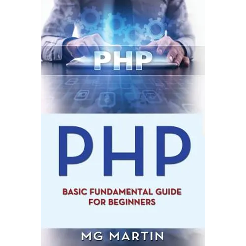 Php: Basic Fundamental Guide for Beginners