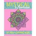 Mystical Mandalas: An Adult Coloring Book