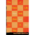 The Game of Life and How to Play It (Heathen Edition)