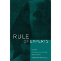 Rule of Experts: Egypt, Techno-Politics, Modernity