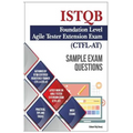 Sample Exam Questions- ISTQB Foundation Level-Agile Tester Extension Exam