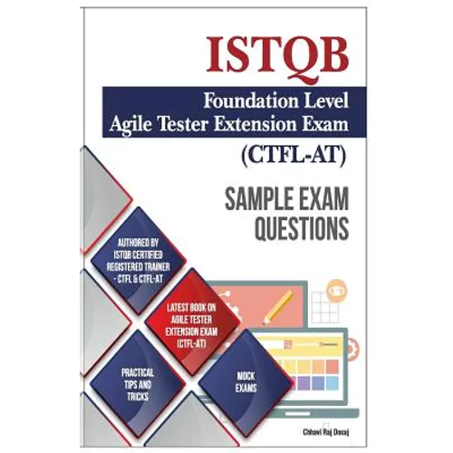 Sample Exam Questions- ISTQB Foundation Level-Agile Tester Extension Exam