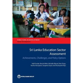 Sri Lanka Education Sector Assessment: Achievements, Challenges, and Policy Options