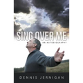 Sing Over Me