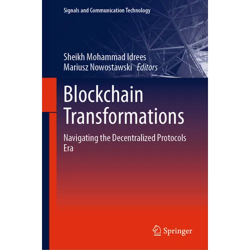 Blockchain Transformations: Navigating the Decentralized Protocols Era