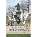 The Truth About Freemasonry