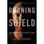Burning Shield: The Jason Schechterle Story - Paperback