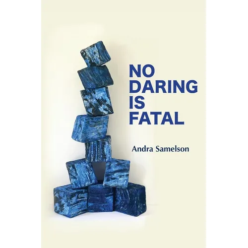 No Daring Is Fatal