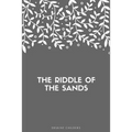 The Riddle of the Sands