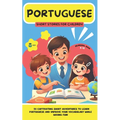 PORTUGUESE Short Stories for Children (Bilingual): 20 captivating short stories to learn Portuguese and improve vocabulary while having fun!