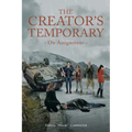 The Creator's Temporary: On Assignment