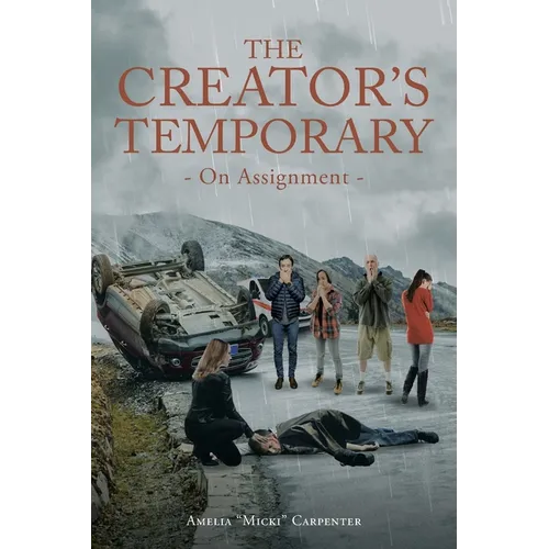 The Creator's Temporary: On Assignment